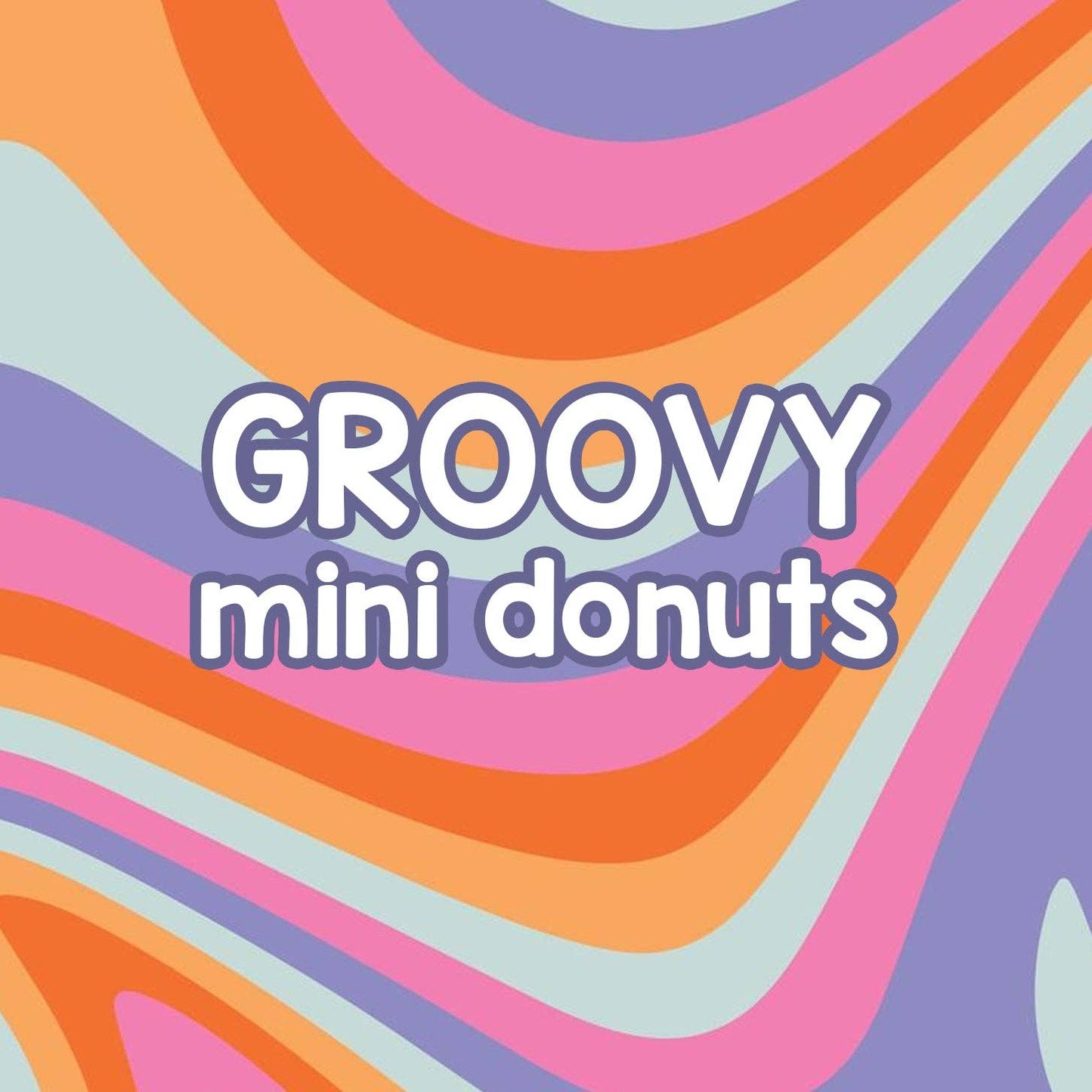 Groovy | Mini Donuts