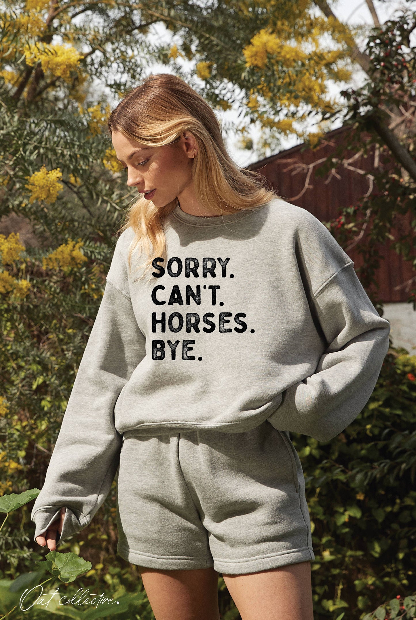 SORRY CAN'T HORSES BYE Mid Graphic Sweatshirt