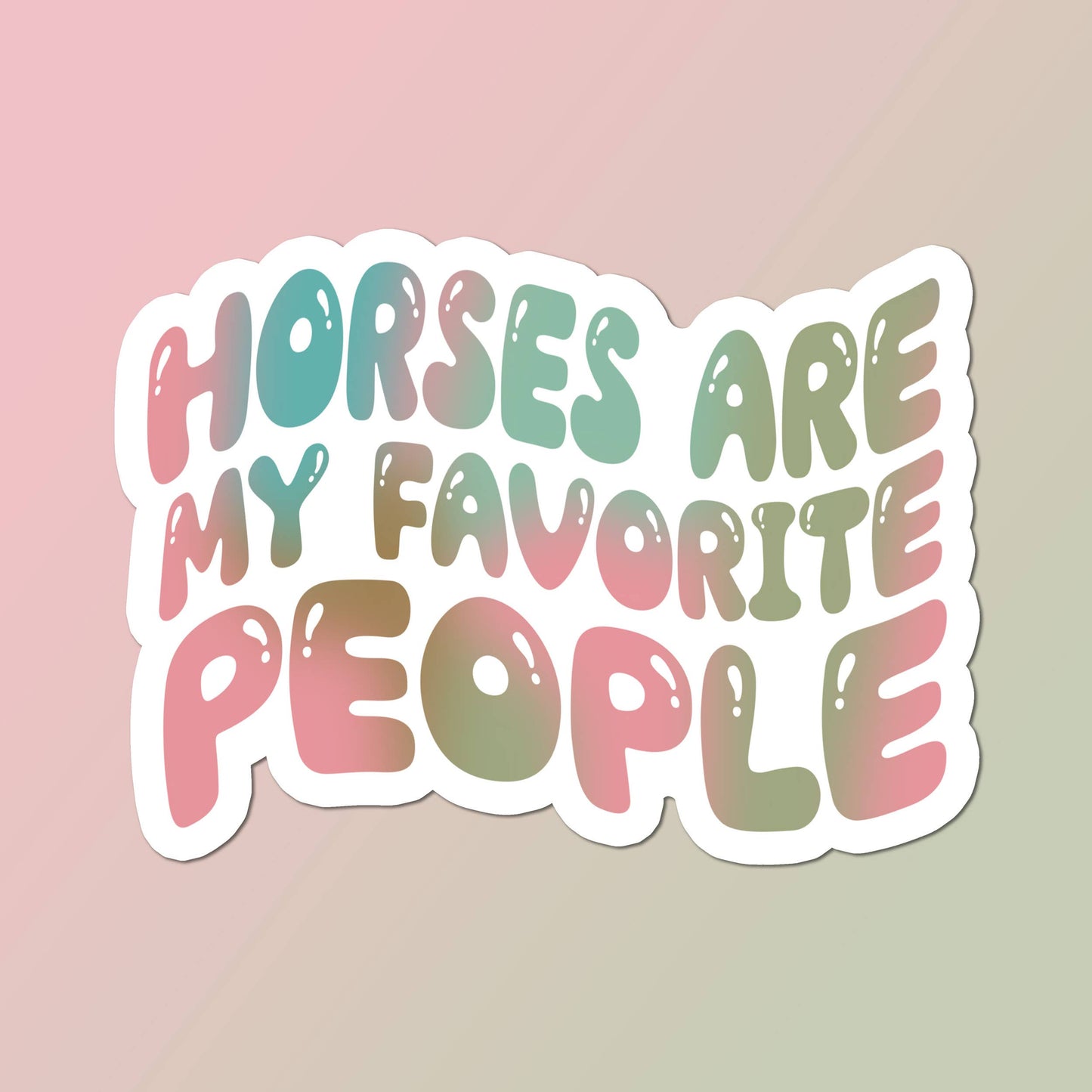 Equestrian Horse Sticker -Waterproof- Favorite People Pink & Green